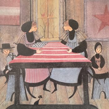 The Flag Makers Artist Proof limited edition print by P. Buckley Moss - Amerian Flag and Quilting and Children and Cat Collections.